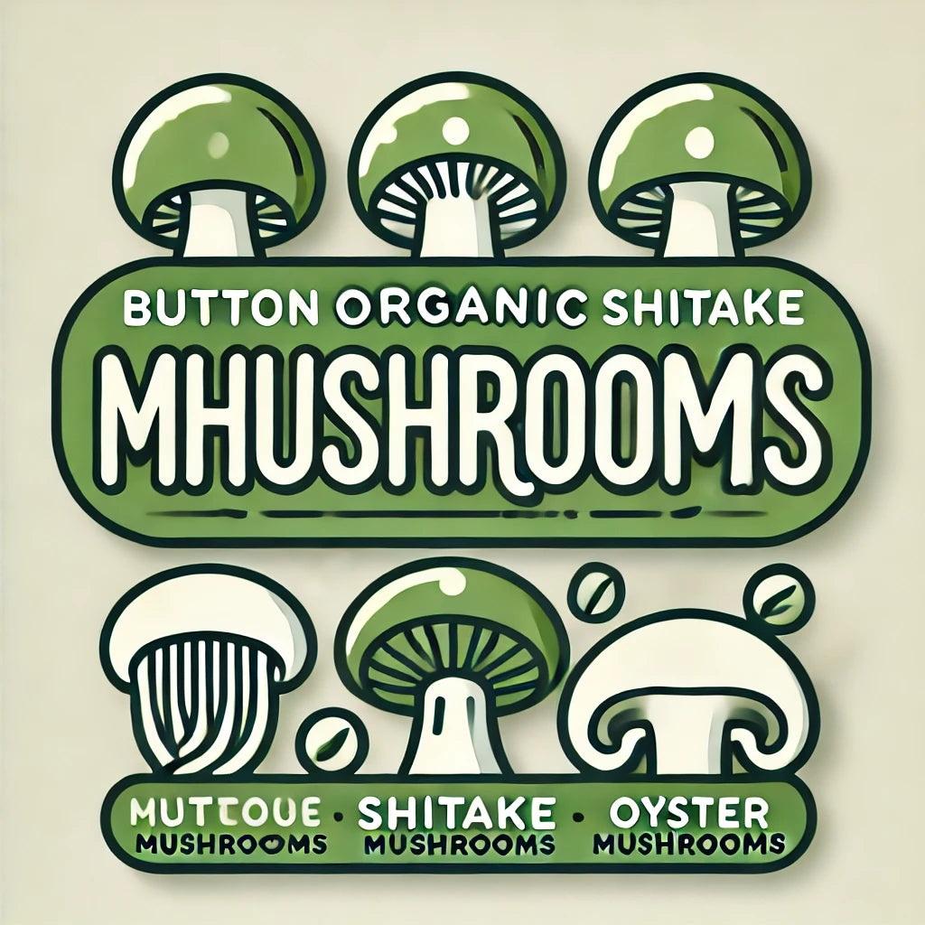 Organic Mushrooms